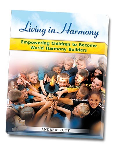 curriculum. Living in Harmony - Curriculum
